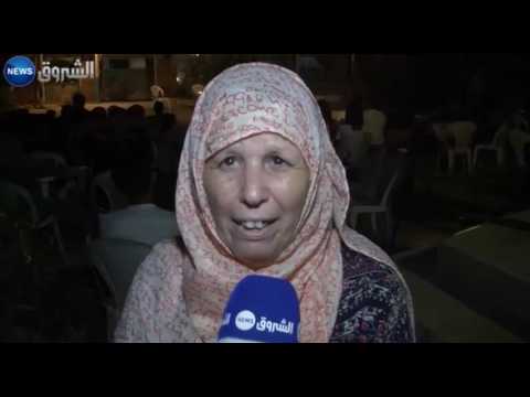 فيديو السهرات الفنية متنفس العائلات المستغانمية في ليالي رمضان