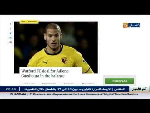 شاهد واتفورد يعود لمطاردة عدلان قديورة